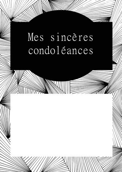 Carte Mes Sincères Condoléances En Noir Et Blanc : Envoyer 